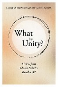 Enlarge image Cover: What Is Unity? - New City Press