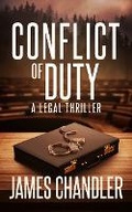 Cover: Conflict of Duty - Severn River Publishing