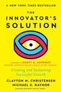 Cover: The Innovator's Solution, with a New Foreword - Harvard Business Review Press