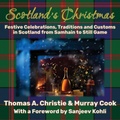 Cover: Scotland's Christmas - Extremis Publishing Limited