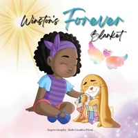 Abbildung von: Winston's Forever Blanket - BHEC Publishing