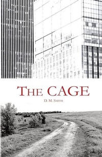Enlarge image Cover: The Cage - Rhapsody Press Books