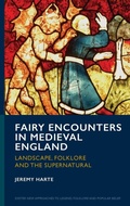 Cover: Fairy Encounters in Medieval England - University of Exeter Press