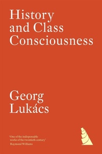 Enlarge image Cover: History and Class Consciousness - Verso Books