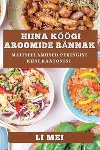 Abbildung von: Hiina Koeoegi Aroomide Raennak - Li Mei