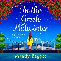 Abbildung von: In the Greek Midwinter - Boldwood Books Ltd
