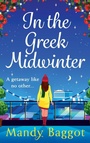 Cover: In the Greek Midwinter - Boldwood Books Ltd