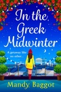 Cover: In the Greek Midwinter - Boldwood Books Ltd