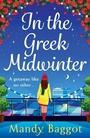 Cover: In the Greek Midwinter - Boldwood Books Ltd