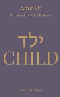 Enlarge image Cover: Child - Broken Sleep Books