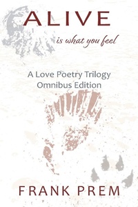 Abbildung von: Alive Is What You Feel - Wild Arancini Press
