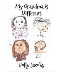 Enlarge image Cover: My Grandma is Different - Ilex Books