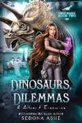 Cover: Dinosaurs, Dilemmas & Albert Einswine - Gobble Ink, LLC