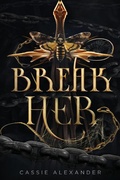 Cover: Break Her - Caskara Press