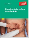 Cover: K&ouml;rperliche Untersuchung f&uuml;r Heilpraktiker und Heilpraktikerinnen - Urban & Fischer
