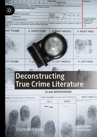 Enlarge image Cover: Deconstructing True Crime Literature - Palgrave Macmillan