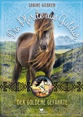 Cover: Die Pferde aus Galdur - Der goldene Gef&auml;hrte - Magellan Verlag