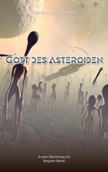 Cover: Gott des Asteroiden - neobooks