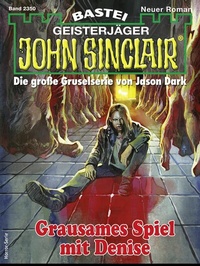 Abbildung von: John Sinclair 2350 - Bastei Lübbe