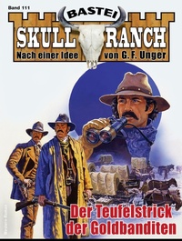Enlarge image Cover: Skull-Ranch 111 - Bastei Lübbe
