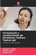 Cover: Formulacao e caraterizacao de Diclofenac Sodium Topical gel - Edicoes Nosso Conhecimento