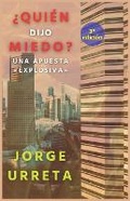 Cover: ?Quien dijo miedo? - Jorge Urreta