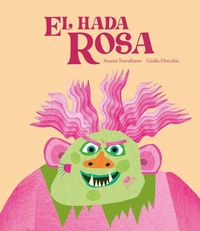 Enlarge image Cover: El hada Rosa - NubeOcho