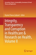 Cover: Integrity, Transparency and Corruption in Healthcare & Research on Health, Volume II - Springer
