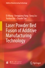 Cover: Laser Powder Bed Fusion of Additive Manufacturing Technology - Springer