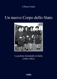 Abbildung von: Un Nuovo Corpo Dello Stato - Viella