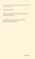 Cover: War, Violence and the Ethics of Resistance / Guerra, Violenza Ed Etica Della Resistenza - Viella