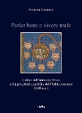 Cover: Parlar Bene E Vivere Male - Viella Editrice