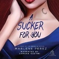 Cover: A Sucker for You - Recorded Books, Inc.