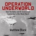 Cover: Operation Underworld - HighBridge Audio