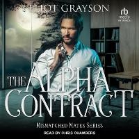 Enlarge image Cover: The Alpha Contract - Tantor Audio
