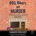 Cover: Bbq, Bikers, and Murder - Tantor Audio