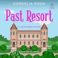 Cover: Past Resort - Tantor Audio