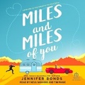 Cover: Miles and Miles of You - Tantor Audio