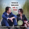 Cover: Which Brings Me to You - Blackstone Publishing
