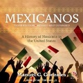 Cover: Mexicanos, Third Edition - Tantor Audio