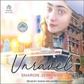 Cover: Unravel - Tantor Audio