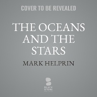 Enlarge image Cover: The Oceans and the Stars - Blackstone Publishing