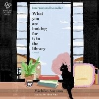 Enlarge image Cover: What You Are Looking for Is in the Library - Hanover Square Press