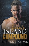 Cover: The Tyrants Island Compound - As Holdings and Assets Publishing