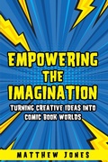 Cover: Empowering The Imagination - Matthew Jones