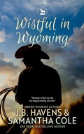 Cover: Wistful in Wyoming (Antelope Rock, #2) - Suspenseful Seduction Publishing