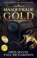 Cover: Masquerade Gold (Gold Trilogy, #2) - Dion Mayne
