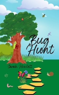 Enlarge image Cover: Bug Hunt - Sarah Howlett