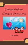 Cover: Changing Hearts Changing Communities - Beamwords Media