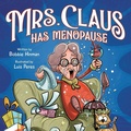 Cover: Mrs. Claus Has Menopause - Best Fairy Books